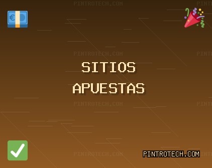 Sitios de Apuestas Confiables - 1284 Bono | pintrotech.com